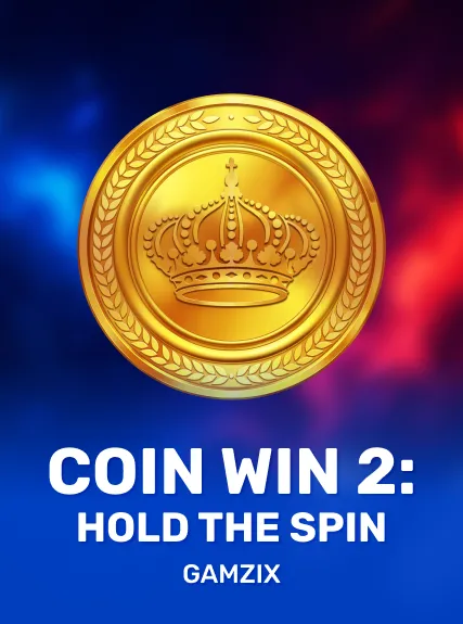 Coin Win 2 Hold the Spin